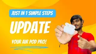 How to Update Apple AirPod pro in just 1 step