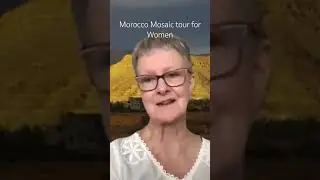 Morocco Mosaic Tour for women 2025 #cometothesahara