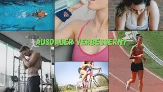 Ausdauer verbessern!
