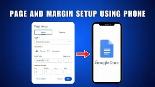 How to Set Up Page & Margin on Google Docs Using Mobile Phone 2026