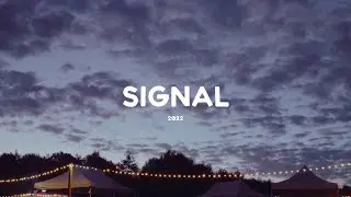 SIGNAL 2022 [#вместофото VI]