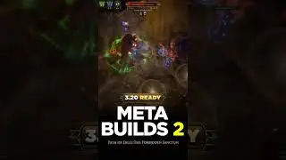 PoE 3.20 Meta Builds - Week 2 | PoE Builds | 