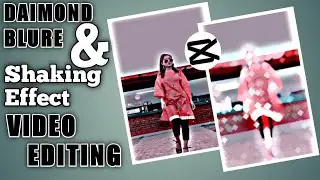 How to make Daimond Blur & shaking effect Video Editing in CapCut | Tiktok Trending | Zee Tricks