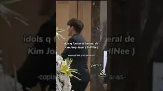Idols q fuero  Al Funeral De kim jong-hyun (SHINee)
