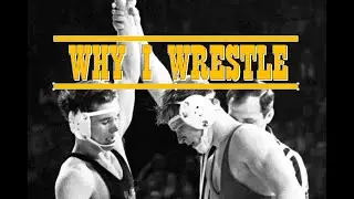Why I Wrestle