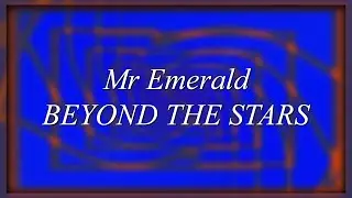 Mr Emerald - BEYOND THE STARS (MilkDrop Visualizer)