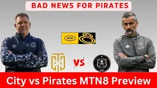 MTN8 PREVIEW: Cape Town City vs Orlando Pirates