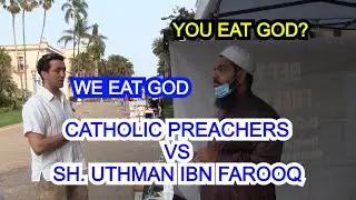 Catholicism or Islam? | Catholic Preachers Vs Sheikh Uthman Ibn Farooq