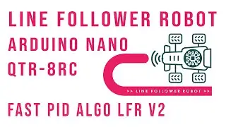 Arduino Nano | QTR-8RC | FAST Line Follower Robot V2 | TB6612FNG | N20 Motor | www.ArnabKumarDas.com