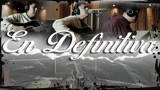 Los del 18- En definitiva ( In Studio)