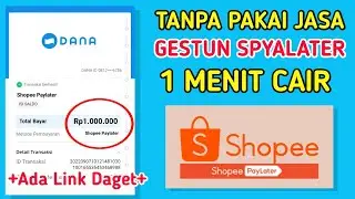 Cara Mencairkan Limit Shopee Paylater ke Rekening Dan Saldo DANA | Gestun Spaylater