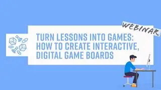 How to Create Interactive Digital Gameboards for Your Lessons