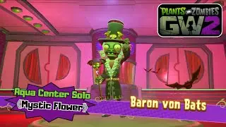 Plants vs Zombies Garden Warfare 2 | Solo ops | Aqua Center | Mystic Flower