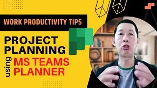 Project Plan Using Microsoft Teams Planner (2024) - Work Productivity Tips for Managers