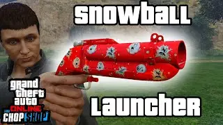 Snowball launcher early look! - GTA Online - Chop Shop
