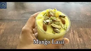 Mango lassi -Quick and Easy