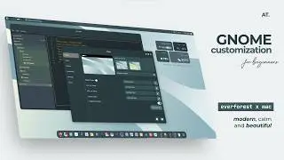 The PERFECT GNOME Customization ever!