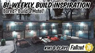 Build Inspiration: Motel 76 || FO76 CAMP Ideas