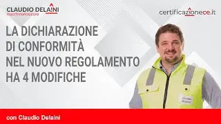 La dichiarazione di conformità nel nuovo regolamento ha 4 modifiche