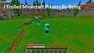 I TROLLED Minecraft Players By Being AFK..