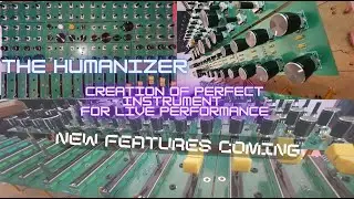 The HumaniZer New Modules Coming Soon : Expand Your Control Possibilities #ableton #live #midi