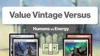 Value Vintage Versus | Boros Energy v 5c Humans | $30 Budget Vintage MTGO Gameplay
