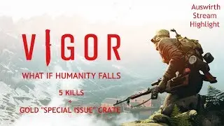 Securing The Gold Crate - Vigor Gameplay