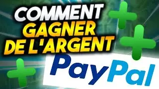 COMMENT GAGNER DE L'ARGENT PAYPAL EN 15 MINUTES | 10€ à 20€ PayPal