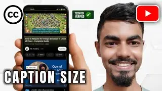 How to Change the Font Size of YouTube Captions - Complete Guide