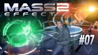 [Посусекер] В поисках наличных и опыта перед финалом, «Mass Effect 2» (#07)