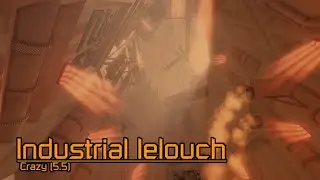 Industrial Lelouch Crazy 5.5 (Roblox Flood Escape 2)