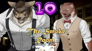 A Clash of Personalities [Cliff] | The Smoke Room - Part 10