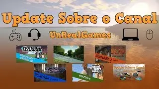 Update sobre o Canal #5