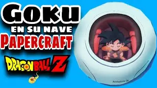 Goku en su nave PAPERCRAFT DIY