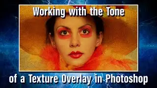 The Tone of a Texture Overlay in Photoshop.
