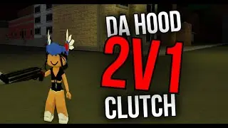 2v1 clutch (Dressed as a female) | Roblox Da Hood