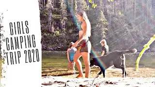 Girls Camping Trip 2020