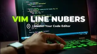 Linux Vim: How to Set Line Numbers