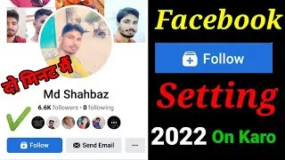 Facebook Followers Settings 2022|ow To Add Follow Button on FacebookAccount Profile