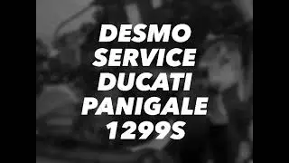 DESMO SERVICE Ducati Panigale 1299s