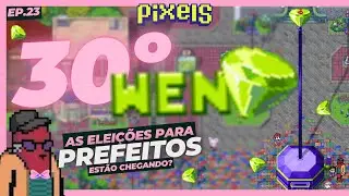 30º WEN - Evento de Lançamento do $Pixel - Pixels Online