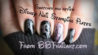 Disney BBF Nail stamping plates / Swatches and Review