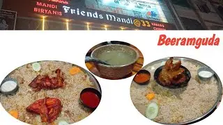 Friends Mandi @33 Beeramguda Hyderabad ll Mandi Biriyani near me ll Restaurants in Hyderabad