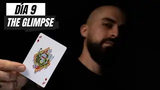 The Glimpse | Cartomago En 90 Días #9