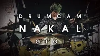 Bounty Ramdhan - GIGI - Nakal (Drum Cam)