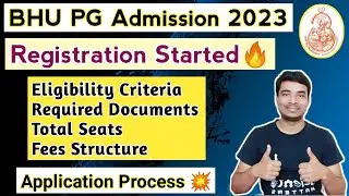 BHU PG Admission 2023 Started🔥|| Registration | Application Process | Eligibility | Total Seats ☑️