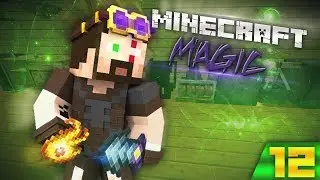 Minecraft Magic Adventure#12 - Перегонный куб и ритуальный мел
