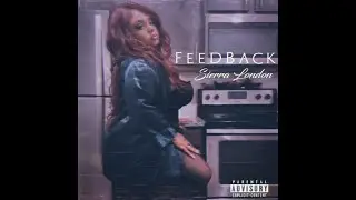 Sierra London - Feedback
