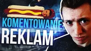 CZŁOWIEK CZOSNEK! | KOMENTOWANIE REKLAM
