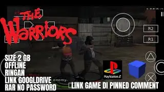The Warriors ps2 android nostalgia
